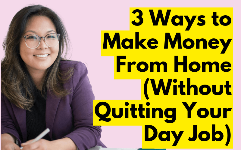 3 ways to make money from home without quitting your day job